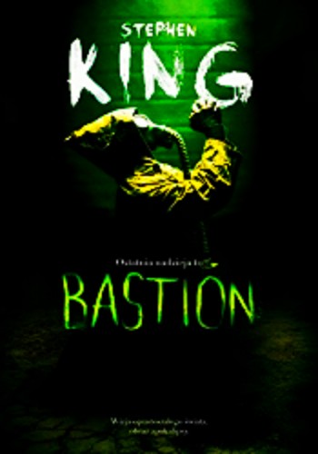 Bastion 64h 24m 33s - 00 King, Bastion.jpg