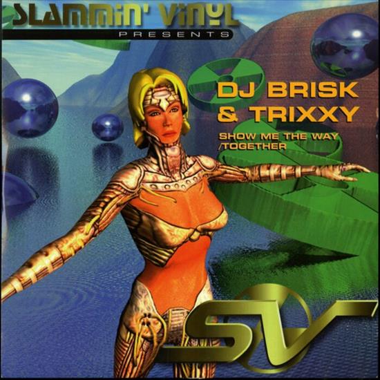 DJ_Brisk_and_Trixx... - 00-dj_brisk_and_trixxy--show_me_the_way_-_together-rar013-web-2022-oma.jpg