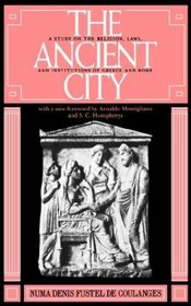 Rome - Numa Denis Fustel De Coulanges - Ancient City A Study on...Religion, Laws, and Institutions of Greece and Rome 2001.jpg